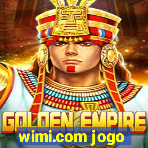 wimi.com jogo